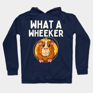 What A Wheeker - Guinea Pig Hoodie